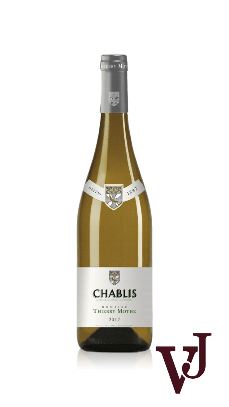 Chablis Domaine Thierry Mothe